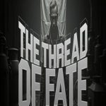 The Thread of Fate