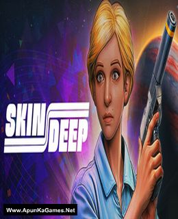 Skin Deep Cover, Poster, Full Version, PC Game, Download Free