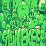 Slimekeep
