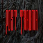 Post Trauma