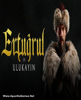 Ertugrul of Ulukayin Cover, Poster, Full Version, PC Game, Download Free