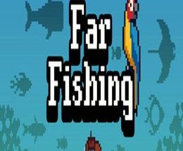 Far Fishing