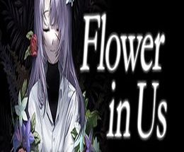 Flower in Us