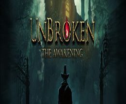 Unbroken: The Awakening