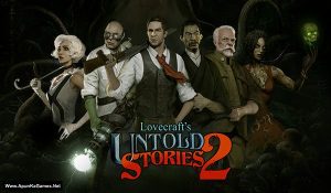 Lovecraft’s Untold Stories 2