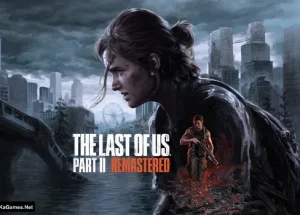 The Last of Us Part II Remastered