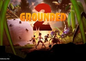 Grounded 2