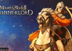 Mount & Blade 2: Bannerlord