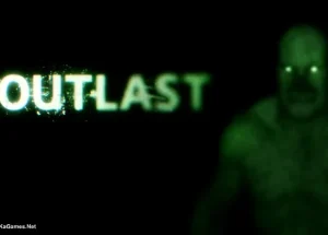 Outlast