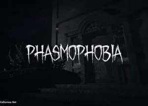 Phasmophobia
