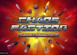 Chaos Faction Legacy Collection