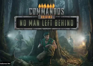 Commandos: Origins – No Man Left Behind