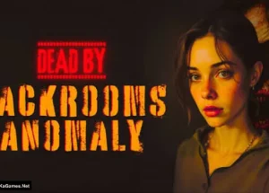 Dead by Backrooms Anomaly