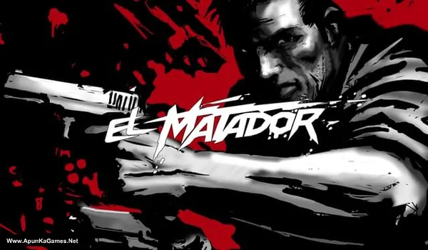 El Matador Cover, Poster, PC Game, Download Free