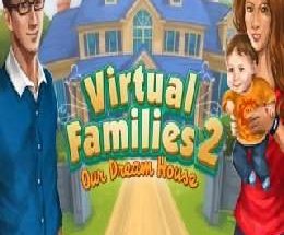 Virtual Families 2: Our Dream House